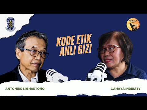 Kode Etik Ahli Gizi | PERSAGI Kabupaten Grobogan PODCAST Eps. 14